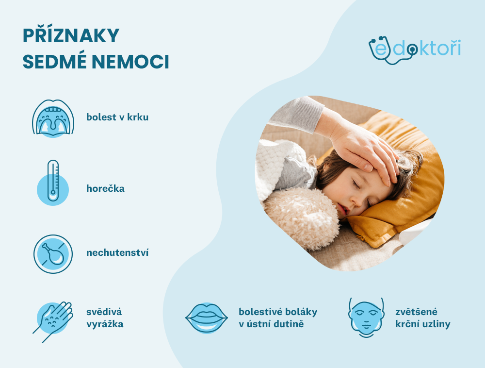 příznaky sedmé nemoci